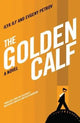 The Golden Calf by Ilia Ilf and Evgenii Petrov