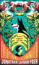 Everything Is Illuminated by Jonathan Safran Foer