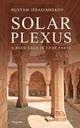 Solar Plexus: A Baku Saga in Four Parts by Rustam Ibragimbekov