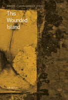 This Wounded Island (Collected Edition) by J.W. Böhm