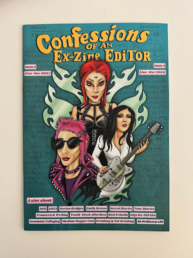 Confessions of an Ex-Zine Editor Issue 2
