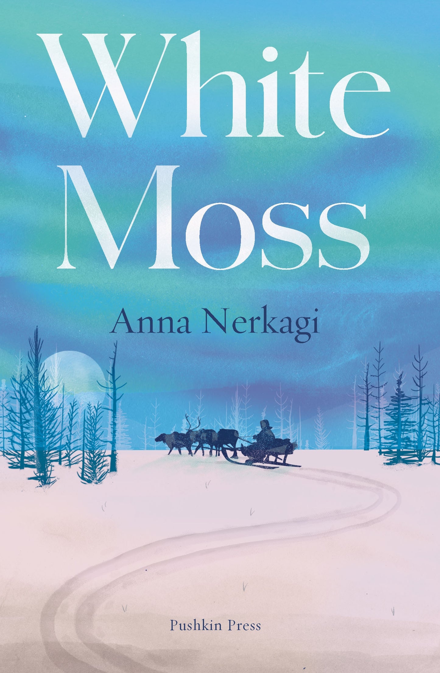 White Moss by Anna Nerkagi, translated by Irina Sadovina