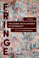 The Global Encyclopaedia of Informality, Volume 2: Understanding Social and Cultural Complexity, edited by Alena Ledeneva