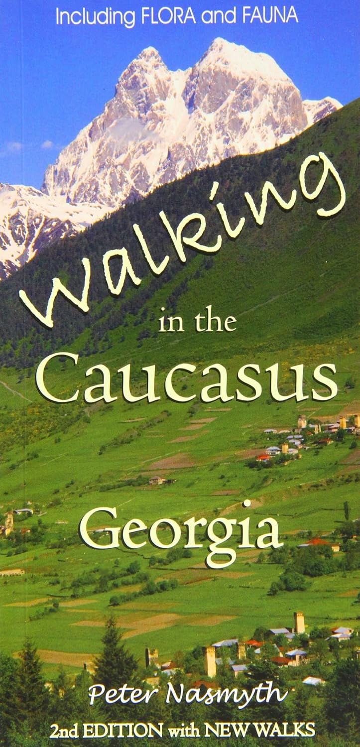 Walking in the Caucasus: Georgia by Peter Nasmyth