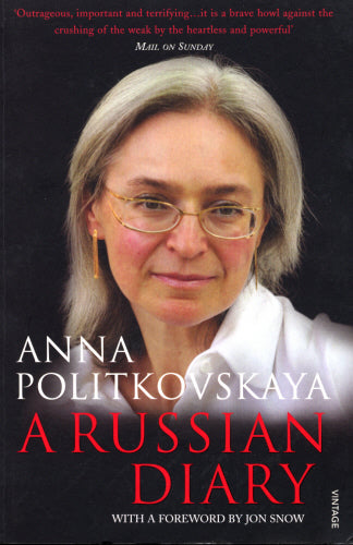 A Russian Diary by Anna Politkovskaya