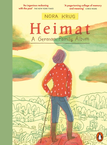 Heimat: A German Family Album by Nora Krug