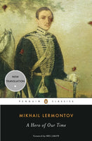 A Hero of Our Time by Mikhail Lermontov