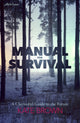Manual for Survival: A Chernobyl Guide to the Future by Kate Brown (paperback)