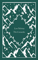 The Cossacks by Leo Tolstoy