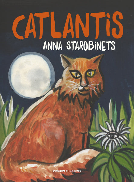 Catlantis by Anna Starobinets