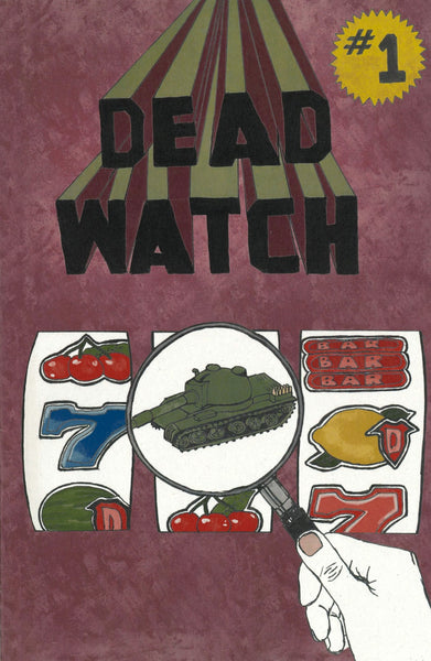 Dead Watch Edition 1 by Natasha Denezhkina Campbell