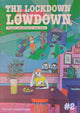 The Lockdown Lowdown: Graphic Narratives for Viral Times #2