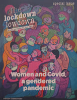 The Lockdown Lowdown: Women and Covid. A Gendered Pandemic - Special Edition