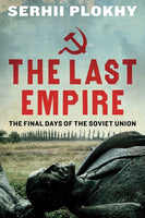 The Last Empire by Serhii Plokhy