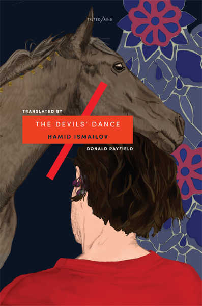 The Devils' Dance by Hamid Ismailov