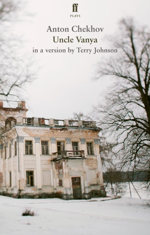Uncle Vanya by Anton Chekhov - a version by Terry Johnson