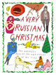 A Very Russian Christmas