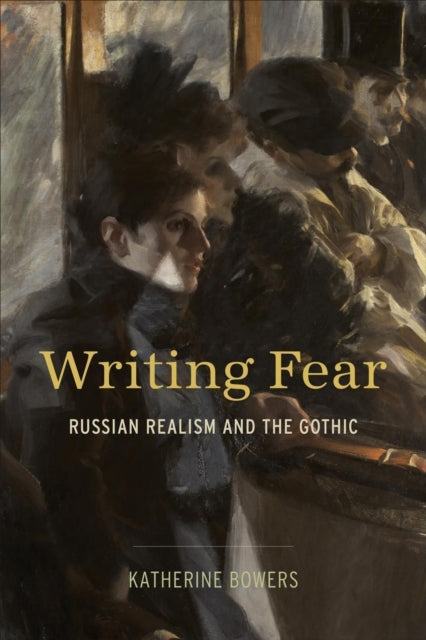 Writing Fear by Katherine Bowers