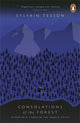 Consolations of the Forest: Alone in a Cabin in the Middle Taiga by Sylvain Tesson