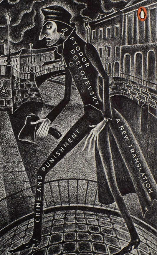 Crime and Punishment by Fyodor Dostoevsky