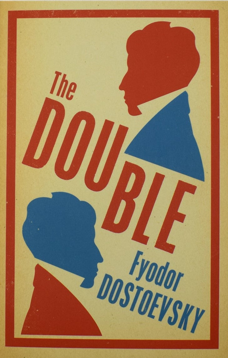 The Double by Fyodor Dostoevsky
