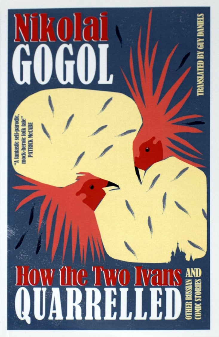 How the Two Ivans Quarrelled by Nikolai Gogol