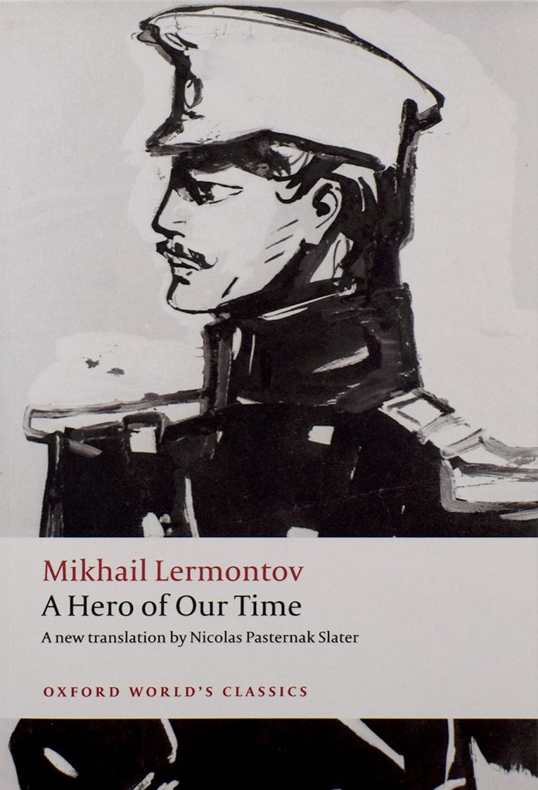 A Hero of Our Time by Mikhail Lermontov