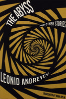 The Abyss and Other Stories by Leonid Andreyev