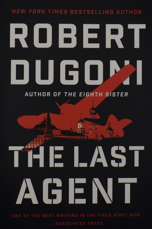 The Last Agent by Robert Dugoni
