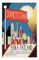 Sovietistan by Erika Fatland