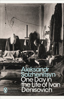 One Day in the Life of Ivan Denisovich by Aleksandr Solzhenitsyn