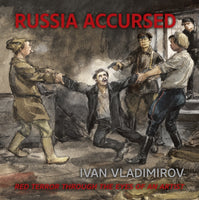 Russia Accursed by Ivan Vladimirov